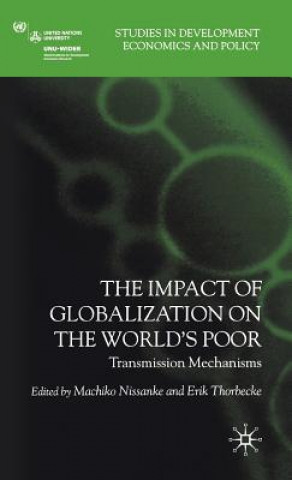 Knjiga Impact of Globalization on the World's Poor M. Nissanke