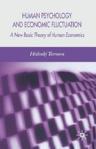 Книга Human Psychology and Economic Fluctuation Hideaki Tamura