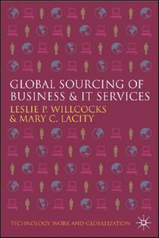 Книга Global Sourcing of Business and IT Services Leslie P. Willcocks