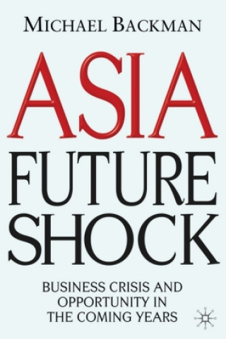 Buch Asia Future Shock Michael Backman
