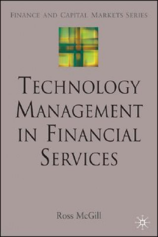 Kniha Technology Management in Financial Services Ross McGill