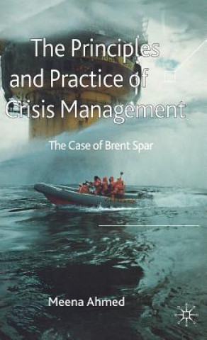 Carte Principles and Practice of Crisis Management Meena Ahmed