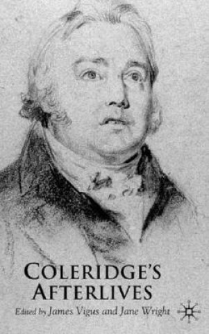 Kniha Coleridge's Afterlives J. Vigus