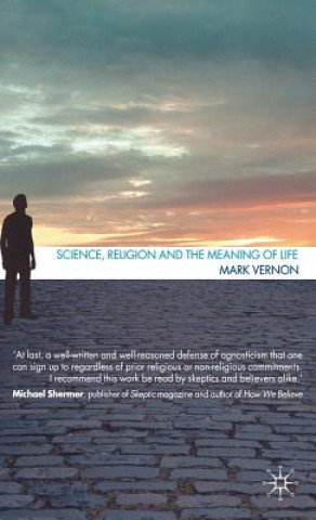 Buch Science, Religion, and the Meaning of Life Mark Vernon