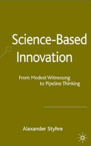 Kniha Science-Based Innovation Alexander Styhre