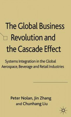 Kniha Global Business Revolution and the Cascade Effect Zhang Jin