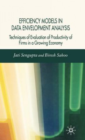 Carte Efficiency Models in Data Envelopment Analysis Jati K. Sengupta