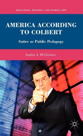 Книга America According to Colbert Sophia A McClennen