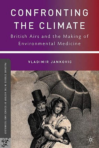Libro Confronting the Climate Vladimir Jankovic
