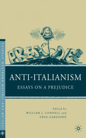 Книга Anti-Italianism W. Connell