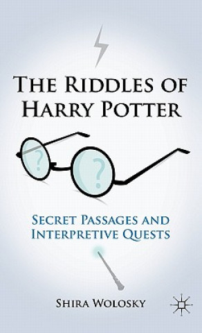 Книга Riddles of Harry Potter Shira Wolosky