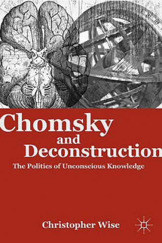 Carte Chomsky and Deconstruction Christopher Wise