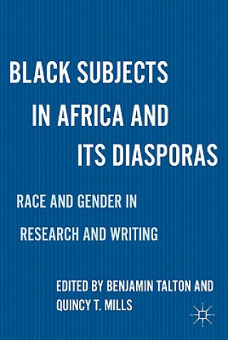 Book Black Subjects in Africa and Its Diasporas Benjamin Talton