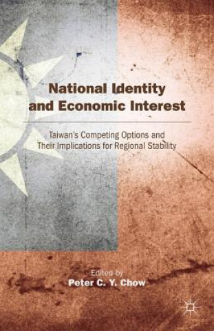 Carte National Identity and Economic Interest Peter C. Y. Chow