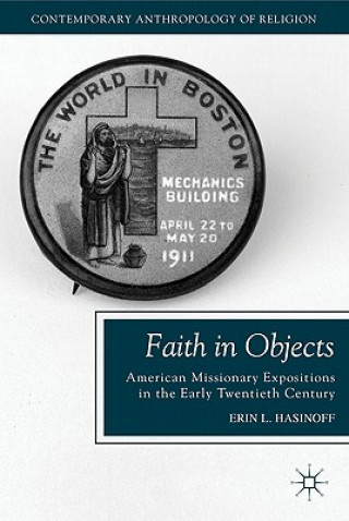 Carte Faith in Objects Erin L. Hasinoff