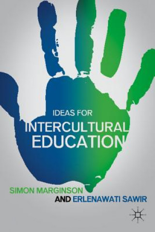 Könyv Ideas for Intercultural Education Simon Marginson