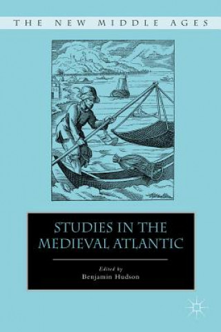 Book Studies in the Medieval Atlantic B. Hudson