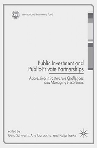 Book Public Investment and Public-Private Partnerships G. Schwartz