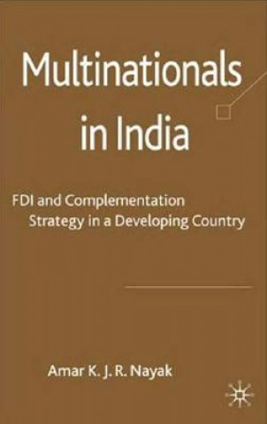 Buch Multinationals in India Amar K.J.R. Nayak