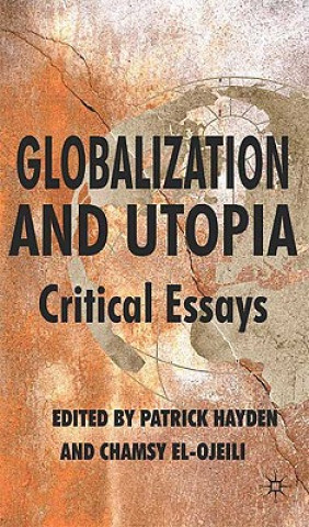 Book Globalization and Utopia P. Hayden