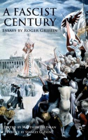 Könyv Fascist Century Roger Griffin