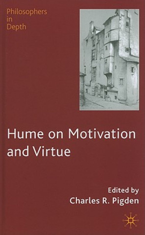 Carte Hume on Motivation and Virtue C. Pigden