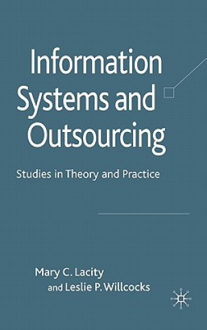 Kniha Information Systems and Outsourcing Leslie P. Willcocks