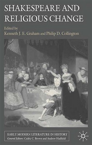Carte Shakespeare and Religious Change P. Collington