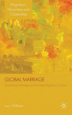 Kniha Global Marriage Lucy Williams