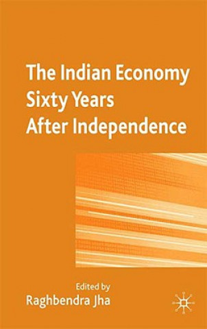 Kniha Indian Economy Sixty Years after Independence R. Jha