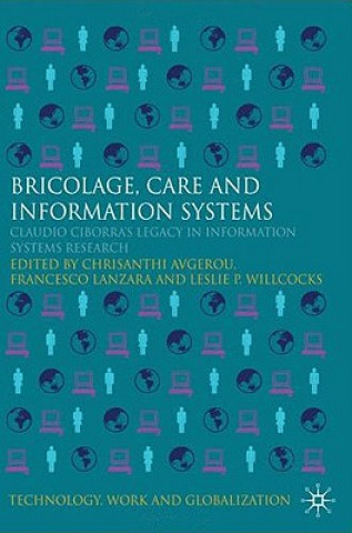 Kniha Bricolage, Care and Information C. Avgerou