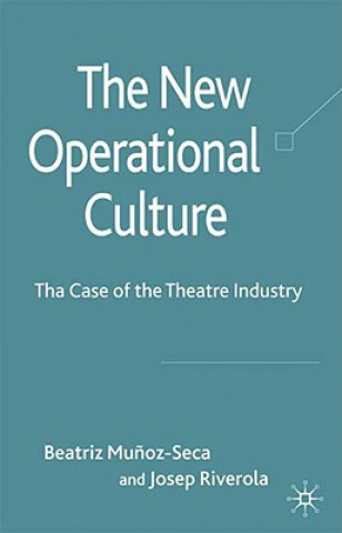 Kniha New Operational Culture Beatriz Munoz-Seca