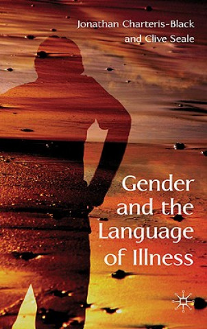 Kniha Gender and the Language of Illness Jonathan Charteris-Black
