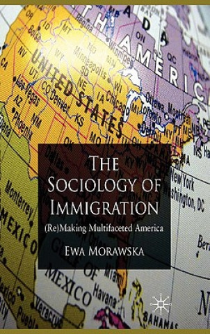 Carte Sociology of Immigration Ewa Morawska