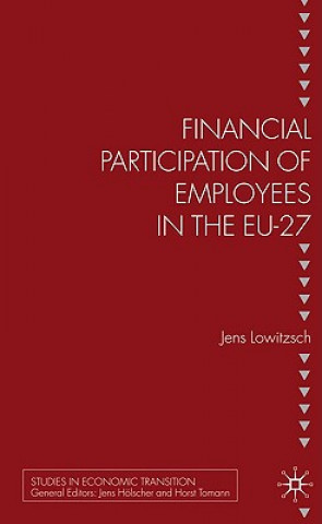 Kniha Financial Participation of Employees in the EU-27 Jens Lowitzsch