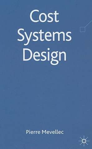 Книга Cost Systems Design Pierre Mevellec