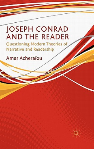 Kniha Joseph Conrad and the Reader Amar Acheraiou