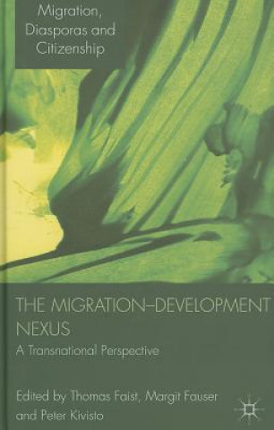 Kniha Migration-Development Nexus Thomas Faist