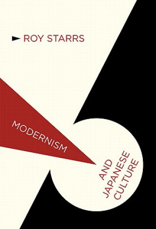 Książka Modernism and Japanese Culture Roy Starrs