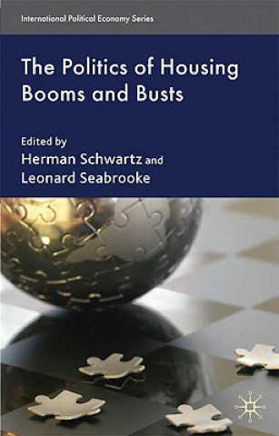 Carte Politics of Housing Booms and Busts Leonard Seabrooke