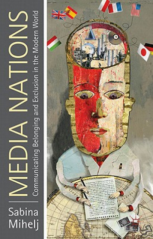 Knjiga Media Nations Sabina Mihelj