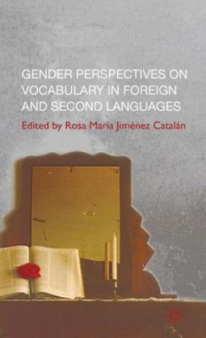 Książka Gender Perspectives on Vocabulary in Foreign and Second Languages Rosa M? Jiménez Catalán