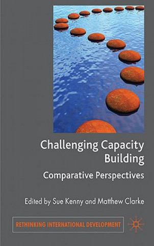Kniha Challenging Capacity Building S. Kenny