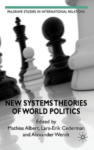 Kniha New Systems Theories of World Politics M. Albert