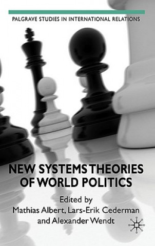 Libro New Systems Theories of World Politics M. Albert