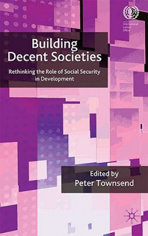 Könyv Building Decent Societies P. Townsend