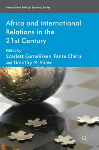Kniha Africa and International Relations in the 21st Century S. Cornelissen
