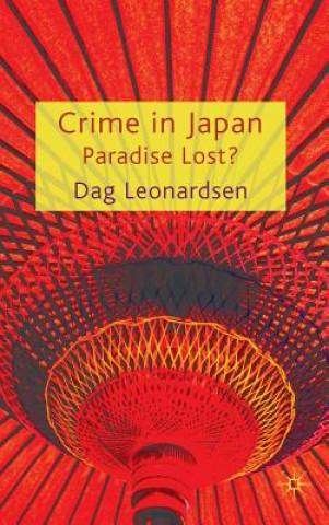 Книга Crime in Japan Dag Leonardsen
