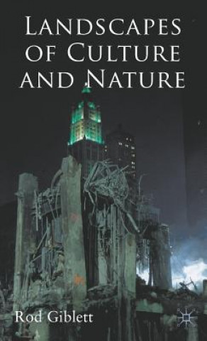 Boek Landscapes of Culture and Nature Rodney Giblett