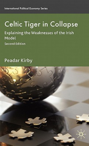 Книга Celtic Tiger in Collapse Peadar Kirby